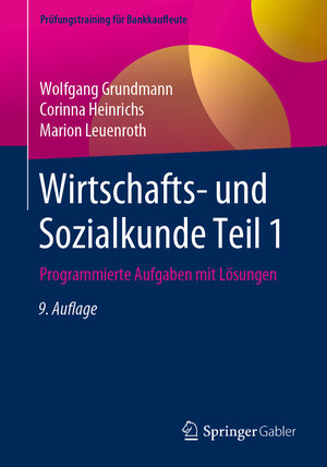 Buchcover Wirtschafts- und Sozialkunde Teil 1 | Wolfgang Grundmann | EAN 9783658278748 | ISBN 3-658-27874-9 | ISBN 978-3-658-27874-8