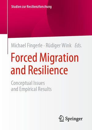 Buchcover Forced Migration and Resilience  | EAN 9783658279264 | ISBN 3-658-27926-5 | ISBN 978-3-658-27926-4