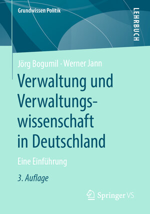 Buchcover Verwaltung und Verwaltungswissenschaft in Deutschland | Jörg Bogumil | EAN 9783658284077 | ISBN 3-658-28407-2 | ISBN 978-3-658-28407-7