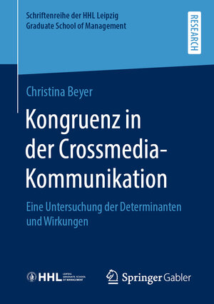 Buchcover Kongruenz in der Crossmedia-Kommunikation | Christina Beyer | EAN 9783658284237 | ISBN 3-658-28423-4 | ISBN 978-3-658-28423-7