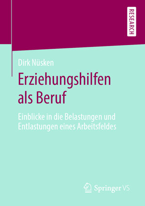 Buchcover Erziehungshilfen als Beruf | Dirk Nüsken | EAN 9783658284961 | ISBN 3-658-28496-X | ISBN 978-3-658-28496-1