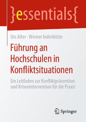 Buchcover Führung an Hochschulen in Konfliktsituationen | Urs Alter | EAN 9783658285289 | ISBN 3-658-28528-1 | ISBN 978-3-658-28528-9