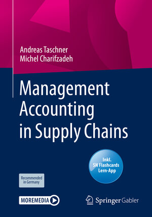 Buchcover Management Accounting in Supply Chains | Andreas Taschner | EAN 9783658285975 | ISBN 3-658-28597-4 | ISBN 978-3-658-28597-5