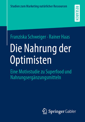 Buchcover Die Nahrung der Optimisten | Franziska Schweiger | EAN 9783658290009 | ISBN 3-658-29000-5 | ISBN 978-3-658-29000-9