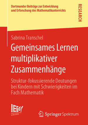 Buchcover Gemeinsames Lernen multiplikativer Zusammenhänge | Sabrina Transchel | EAN 9783658292362 | ISBN 3-658-29236-9 | ISBN 978-3-658-29236-2