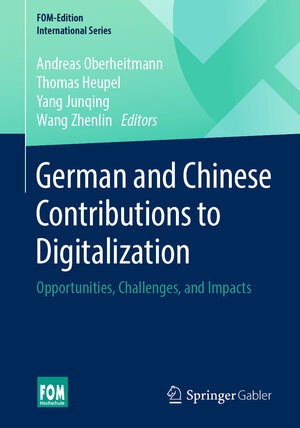 Buchcover German and Chinese Contributions to Digitalization  | EAN 9783658293406 | ISBN 3-658-29340-3 | ISBN 978-3-658-29340-6