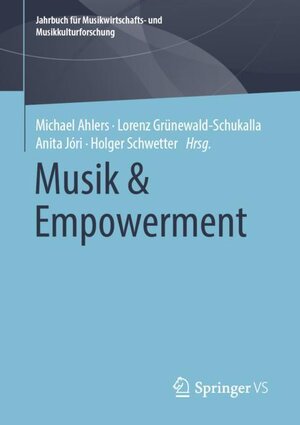 Buchcover Musik & Empowerment  | EAN 9783658297060 | ISBN 3-658-29706-9 | ISBN 978-3-658-29706-0