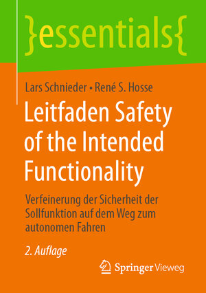 Buchcover Leitfaden Safety of the Intended Functionality | Lars Schnieder | EAN 9783658300388 | ISBN 3-658-30038-8 | ISBN 978-3-658-30038-8