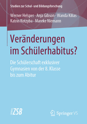 Buchcover Veränderungen im Schülerhabitus? | Werner Helsper | EAN 9783658300487 | ISBN 3-658-30048-5 | ISBN 978-3-658-30048-7