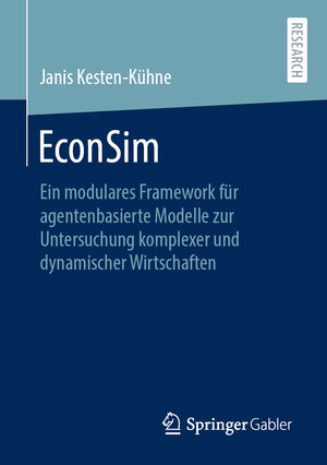 Buchcover EconSim | Janis Kesten-Kühne | EAN 9783658301019 | ISBN 3-658-30101-5 | ISBN 978-3-658-30101-9