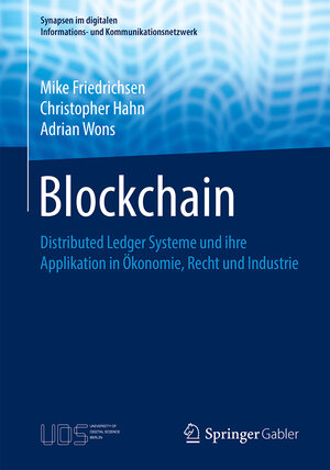 Buchcover Blockchain | Mike Friedrichsen | EAN 9783658301200 | ISBN 3-658-30120-1 | ISBN 978-3-658-30120-0