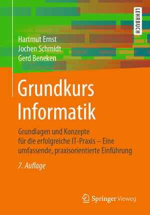 Buchcover Grundkurs Informatik | Hartmut Ernst | EAN 9783658303303 | ISBN 3-658-30330-1 | ISBN 978-3-658-30330-3