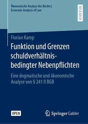 Buchcover Funktion und Grenzen schuldverhältnisbedingter Nebenpflichten | Florian Kamp | EAN 9783658304126 | ISBN 3-658-30412-X | ISBN 978-3-658-30412-6