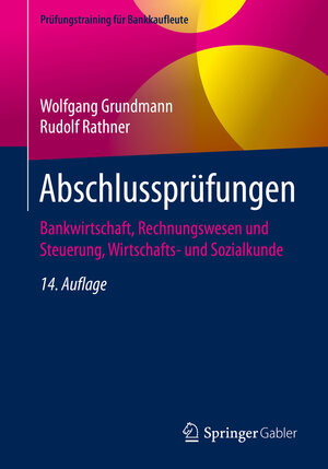 Buchcover Abschlussprüfungen | Wolfgang Grundmann | EAN 9783658304256 | ISBN 3-658-30425-1 | ISBN 978-3-658-30425-6