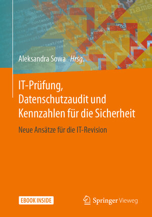 Buchcover IT-Prüfung, Datenschutzaudit und Kennzahlen für die Sicherheit  | EAN 9783658305161 | ISBN 3-658-30516-9 | ISBN 978-3-658-30516-1
