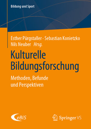 Buchcover Kulturelle Bildungsforschung  | EAN 9783658306014 | ISBN 3-658-30601-7 | ISBN 978-3-658-30601-4