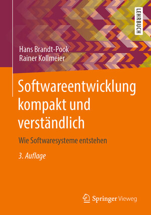 Buchcover Softwareentwicklung kompakt und verständlich | Hans Brandt-Pook | EAN 9783658306311 | ISBN 3-658-30631-9 | ISBN 978-3-658-30631-1