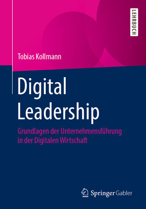 Buchcover Digital Leadership | Tobias Kollmann | EAN 9783658306359 | ISBN 3-658-30635-1 | ISBN 978-3-658-30635-9