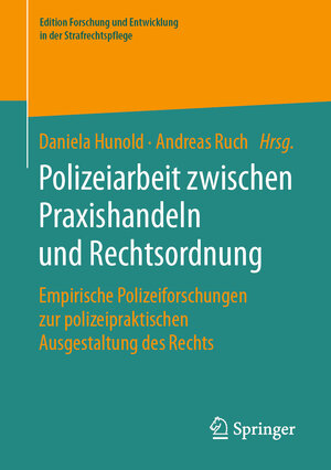 Buchcover Polizeiarbeit zwischen Praxishandeln und Rechtsordnung  | EAN 9783658307264 | ISBN 3-658-30726-9 | ISBN 978-3-658-30726-4