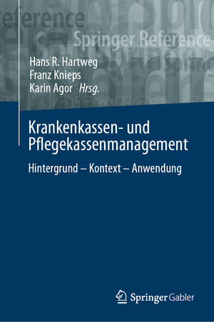 Buchcover Krankenkassen- und Pflegekassenmanagement  | EAN 9783658308520 | ISBN 3-658-30852-4 | ISBN 978-3-658-30852-0