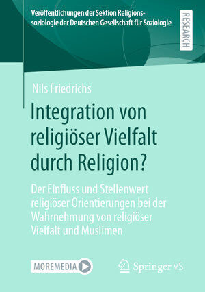 Buchcover Integration von religiöser Vielfalt durch Religion? | Nils Friedrichs | EAN 9783658308575 | ISBN 3-658-30857-5 | ISBN 978-3-658-30857-5