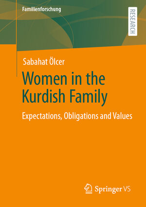 Buchcover Women in the Kurdish Family | Sabahat Ölcer | EAN 9783658308612 | ISBN 3-658-30861-3 | ISBN 978-3-658-30861-2