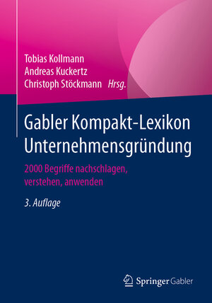 Buchcover Gabler Kompakt-Lexikon Unternehmensgründung  | EAN 9783658309015 | ISBN 3-658-30901-6 | ISBN 978-3-658-30901-5