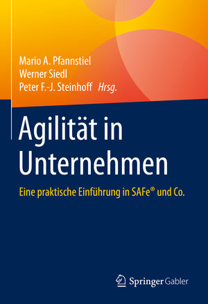Buchcover Agilität in Unternehmen  | EAN 9783658310004 | ISBN 3-658-31000-6 | ISBN 978-3-658-31000-4