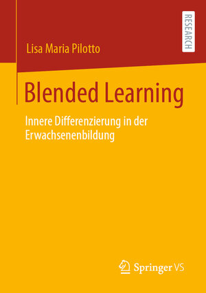 Buchcover Blended Learning | Lisa Maria Pilotto | EAN 9783658312350 | ISBN 3-658-31235-1 | ISBN 978-3-658-31235-0