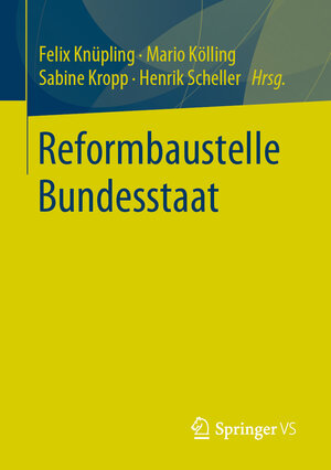 Buchcover Reformbaustelle Bundesstaat  | EAN 9783658312367 | ISBN 3-658-31236-X | ISBN 978-3-658-31236-7