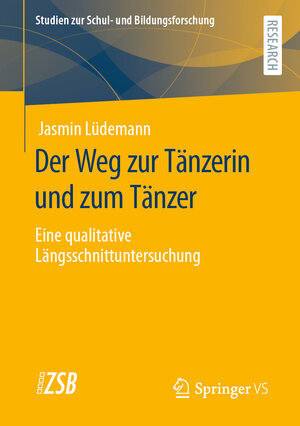 Buchcover Der Weg zur Tänzerin und zum Tänzer | Jasmin Lüdemann | EAN 9783658313432 | ISBN 3-658-31343-9 | ISBN 978-3-658-31343-2