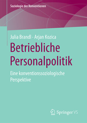 Buchcover Betriebliche Personalpolitik | Julia Brandl | EAN 9783658315344 | ISBN 3-658-31534-2 | ISBN 978-3-658-31534-4