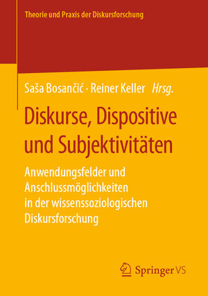 Buchcover Diskurse, Dispositive und Subjektivitäten  | EAN 9783658315573 | ISBN 3-658-31557-1 | ISBN 978-3-658-31557-3