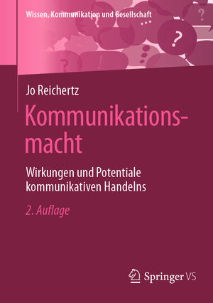 Buchcover Kommunikationsmacht | Jo Reichertz | EAN 9783658316341 | ISBN 3-658-31634-9 | ISBN 978-3-658-31634-1
