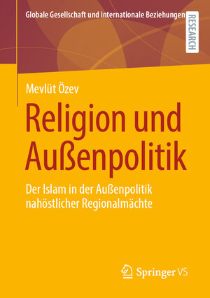 Buchcover Religion und Außenpolitik | Mevlüt Özev | EAN 9783658322199 | ISBN 3-658-32219-5 | ISBN 978-3-658-32219-9