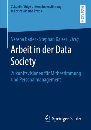Buchcover Arbeit in der Data Society  | EAN 9783658322755 | ISBN 3-658-32275-6 | ISBN 978-3-658-32275-5