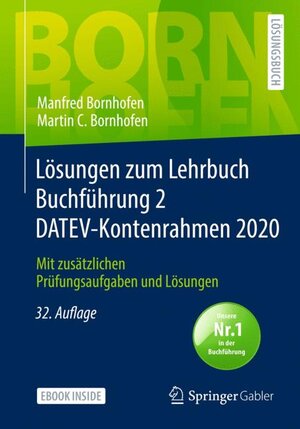 Buchcover Lösungen zum Lehrbuch Buchführung 2 DATEV-Kontenrahmen 2020 | Manfred Bornhofen | EAN 9783658323516 | ISBN 3-658-32351-5 | ISBN 978-3-658-32351-6