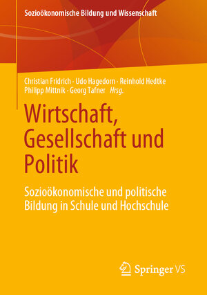 Buchcover Wirtschaft, Gesellschaft und Politik  | EAN 9783658329099 | ISBN 3-658-32909-2 | ISBN 978-3-658-32909-9