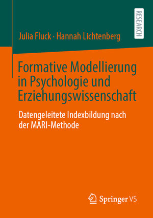 Buchcover Formative Modellierung in Psychologie und Erziehungswissenschaft | Julia Fluck | EAN 9783658329952 | ISBN 3-658-32995-5 | ISBN 978-3-658-32995-2