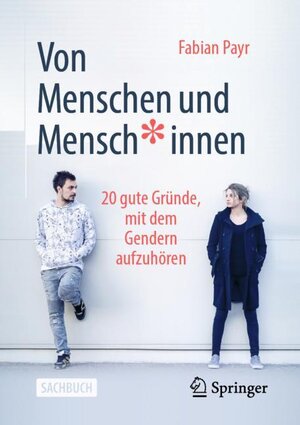 Buchcover Von Menschen und Mensch*innen | Fabian Payr | EAN 9783658331269 | ISBN 3-658-33126-7 | ISBN 978-3-658-33126-9