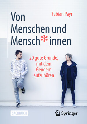 Buchcover Von Menschen und Mensch*innen | Fabian Payr | EAN 9783658331276 | ISBN 3-658-33127-5 | ISBN 978-3-658-33127-6