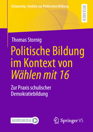 Buchcover Politische Bildung im Kontext von Wählen mit 16 | Thomas Stornig | EAN 9783658332594 | ISBN 3-658-33259-X | ISBN 978-3-658-33259-4