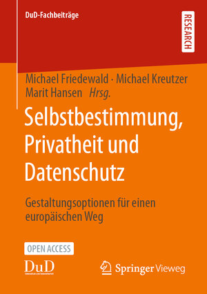 Buchcover Selbstbestimmung, Privatheit und Datenschutz  | EAN 9783658333058 | ISBN 3-658-33305-7 | ISBN 978-3-658-33305-8