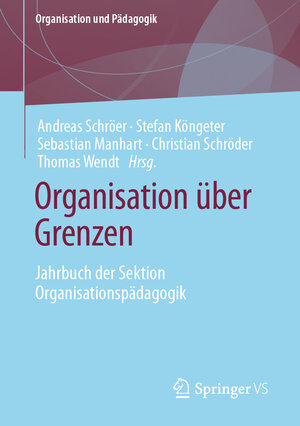 Buchcover Organisation über Grenzen  | EAN 9783658333782 | ISBN 3-658-33378-2 | ISBN 978-3-658-33378-2