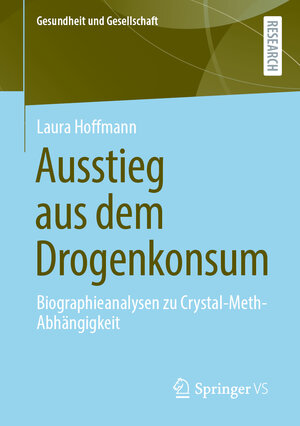 Buchcover Ausstieg aus dem Drogenkonsum | Laura Hoffmann | EAN 9783658335571 | ISBN 3-658-33557-2 | ISBN 978-3-658-33557-1