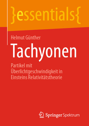 Buchcover Tachyonen | Helmut Günther | EAN 9783658336448 | ISBN 3-658-33644-7 | ISBN 978-3-658-33644-8