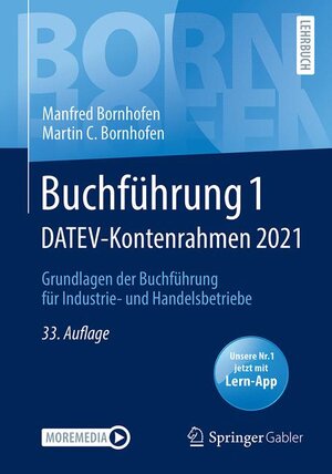 Buchcover Buchführung 1 DATEV-Kontenrahmen 2021 | Manfred Bornhofen | EAN 9783658338305 | ISBN 3-658-33830-X | ISBN 978-3-658-33830-5