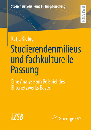 Buchcover Studierendenmilieus und fachkulturelle Passung | Katja Klebig | EAN 9783658342708 | ISBN 3-658-34270-6 | ISBN 978-3-658-34270-8