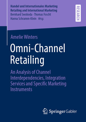 Buchcover Omni-Channel Retailing | Amelie Winters | EAN 9783658347079 | ISBN 3-658-34707-4 | ISBN 978-3-658-34707-9