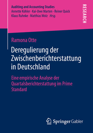 Buchcover Deregulierung der Zwischenberichterstattung in Deutschland | Ramona Otte | EAN 9783658347406 | ISBN 3-658-34740-6 | ISBN 978-3-658-34740-6